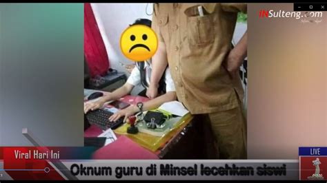 Oknum Guru Remas Payudara Siswi Di Minahasa Selatan Pelecehan Ini Sudah Ditangani Polisi Youtube