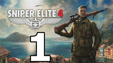Sniper Elite 4 Walkthrough Part 1 No Commentary Playthrough Ps4