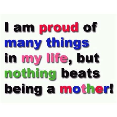 Quotes Of A Proud Mother Meme Image 08 Quotesbae