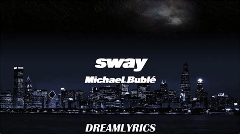 michael bublé sway lyrics