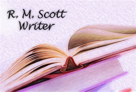 Books From R M Scott R M Scott Writer