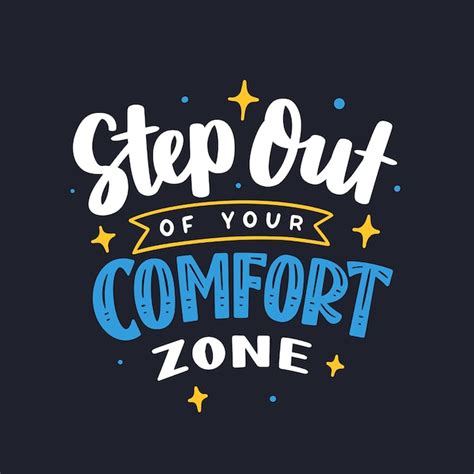 premium vector step out of your comfort zone lettering typography quote poster inspiration