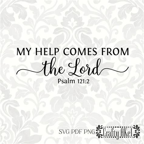 Psalm 121 Psalms General Quotes Way To Heaven Create Digital