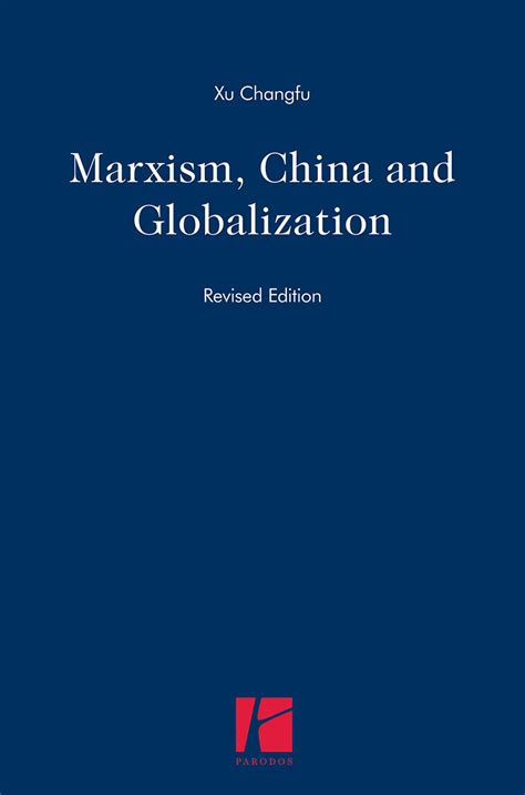 Marxism China And Globalization Parodos