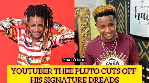 Loyalty Test Youtuber Thee Pluto Cuts Off His Signature Dreads Thee