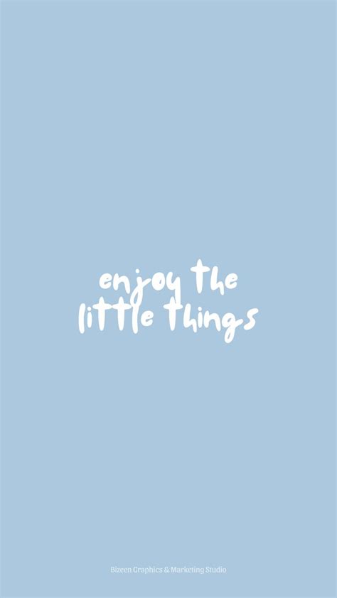 Pastel Blue Aesthetic Wallpaper Quotes Enjoy The Little Things Blue