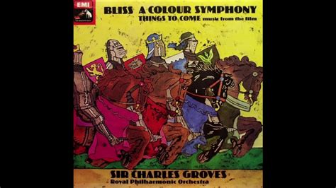 Bliss A Colour Symphony Things To Come Music From The Film [asd 3416] 1977 Youtube