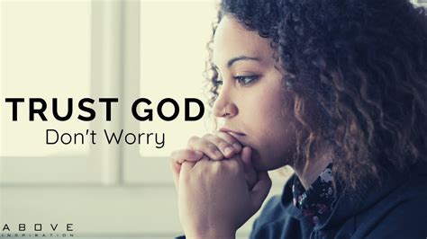 Trust God And Dont Worry Cast Your Cares On God Inspirational