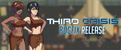 Third Crisis April Bugfix Releases Third Crisis By Anduo Games