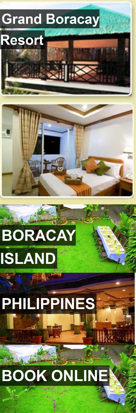 Hotel Grand Boracay Resort In Boracay Island Philippines For More Information Photos Reviews
