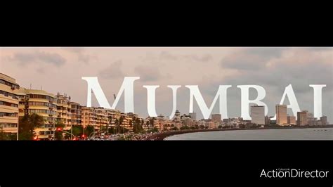 Mumbai City Of Dreams Time Lapse Youtube