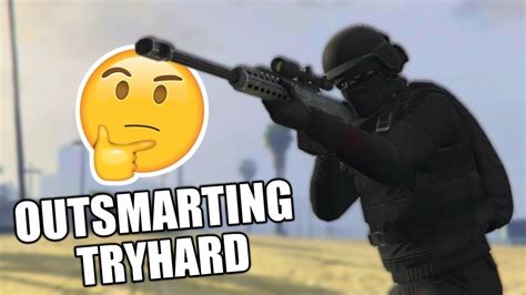 How To Defeat Tryhards On Gta 5 Online Outsmarting Techniques Youtube