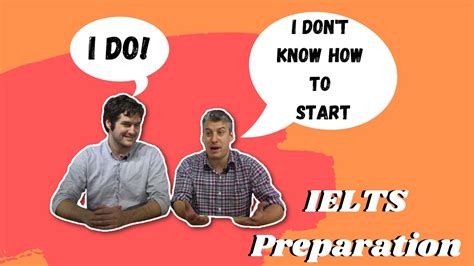 How To Start Preparing For Ielts How Should You Begin Your Ielts