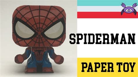 How To Make A Spiderman Paper Toy Papercraft Free Template By Gus