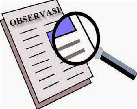 Pengertian Observasi Dan Jenis Jenis Observasi Berbagaireviews Com Riset