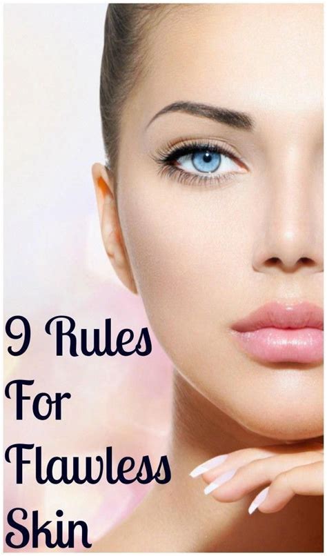 Rules For Flawless Skin Womensskincareneck Flawlessskinroutine