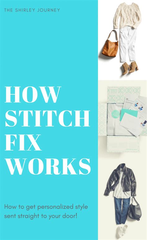 How Stitch Fix Works The Shirley Journey