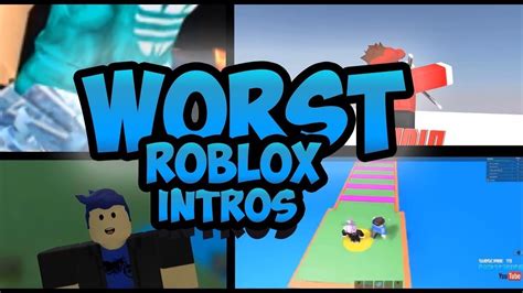 Worst Roblox Intros Youtube