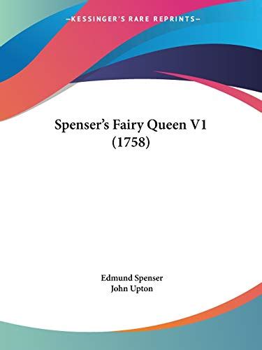 Spensers Fairy Queen V1 1758 By Edmund Spenser Goodreads