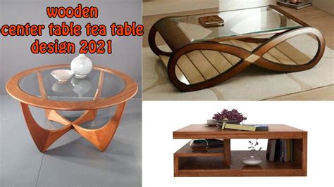 Wooden Center Table Tea Table Design 2021 Youtube