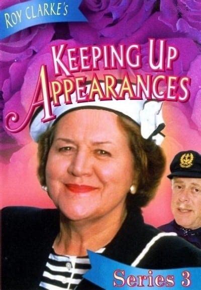 Keeping Up Appearances Tv Series 1990 1995 Posters — The Movie