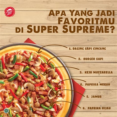 Super Supreme Dengan Pizza Hut Indonesia Official Facebook