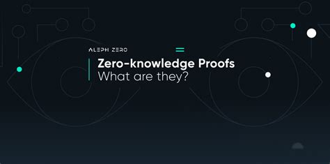 Fundamentals Zero Knowledge Proofs What Are They