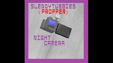 Steam Workshop Slendytubbies Night Camera Made In Propper