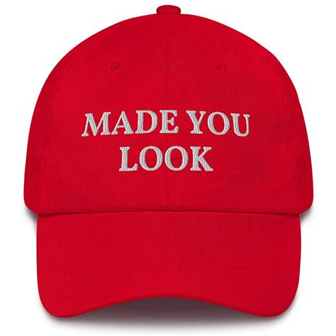 Made You Look Hat Funny Red Trump Hat Maga Republican Usa Dad Cap