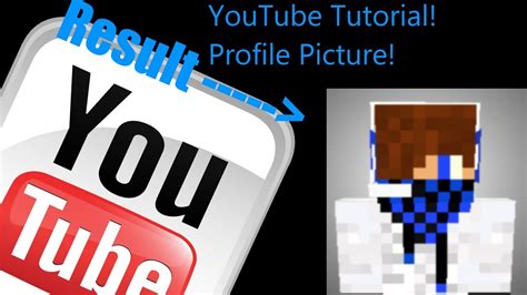 How To Make A Minecraft Youtube Profile Picturevery Easy Youtube