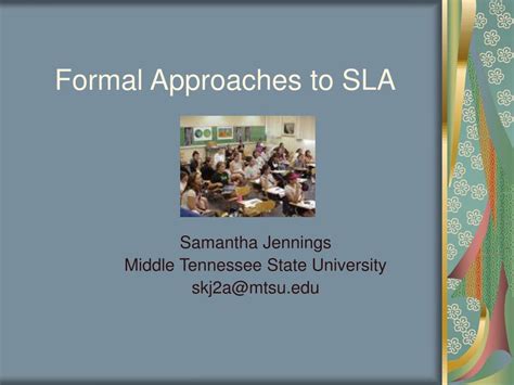 Ppt Formal Approaches To Sla Powerpoint Presentation Free Download