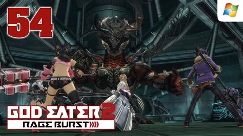 While this new release certainly improves on a lot of aspects of that original release. God Eater 2 Rage Burst 【PC】 #54 │ No Commentary ...