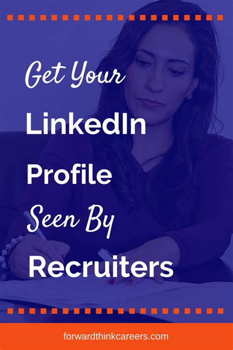 5 tips for getting your linkedin profile seen by recruiters forwardthink careers in 2020 job
