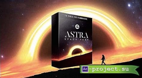 Big Films Astra Space Pack 4k профессиональные проекты для