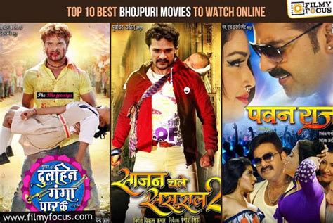 Top 10 Best Bhojpuri Movies To Watch Online Filmy Focus