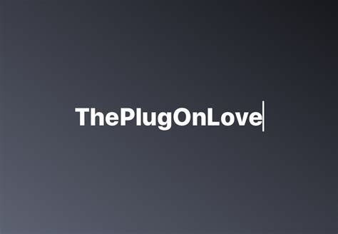 theplugonlove onlyfans free trial photos socials
