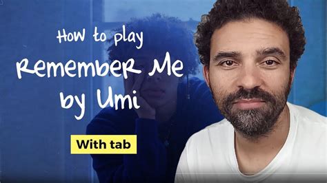 How To Play Remember Me By Umi On Guitar Youtube