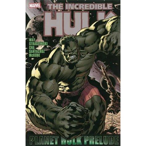 Hulk Paperback Marvel Planet Hulk Prelude Paperback