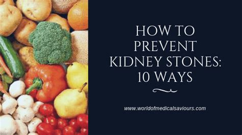 How To Prevent Kidney Stones 10 Ways Medical Blogs For Stdudents