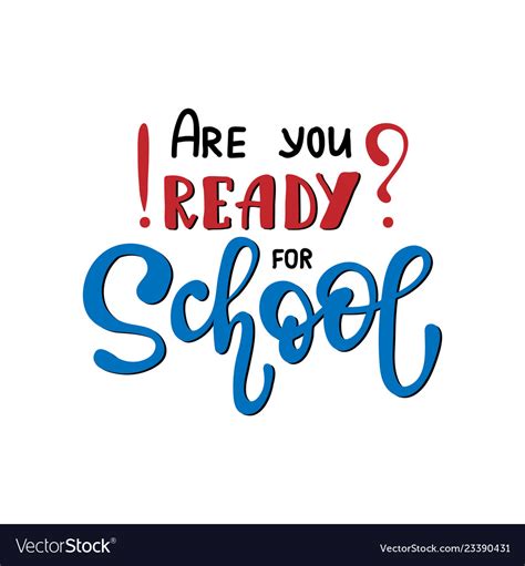 Are You Ready For School Royalty Free Vector Image