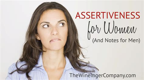 Assertiveness For Women And Notes For Men The Wineinger Company