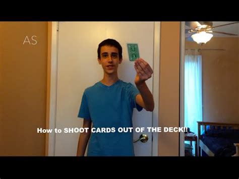 Maybe you would like to learn more about one of these? BEST TUTORIAL! How To Shoot Cards Out Of The Deck: Card Trick/Sleight - YouTube
