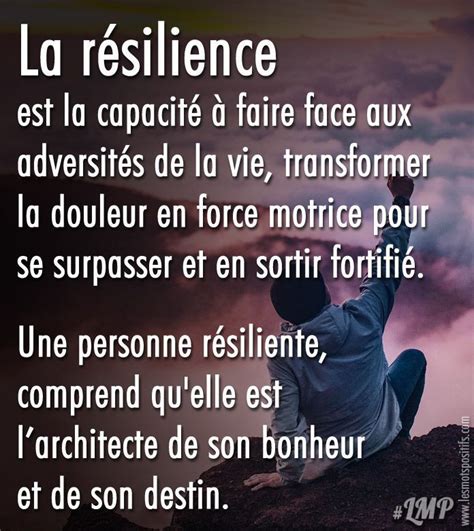 10 Citations Sur La Résilience Pour Faire Face Aux Adversités De La Vie