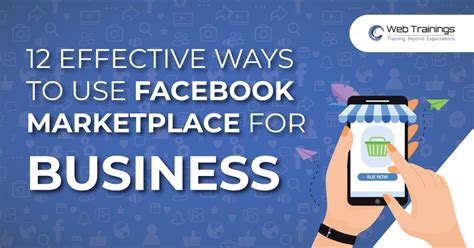 12 Effective Ways To Use Facebook Marketplace For Business Itinfo