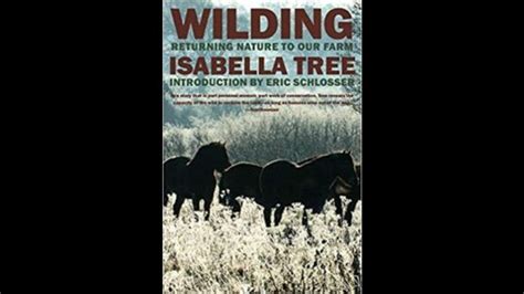 Isabella Tree On Wilding 03 16 20 Youtube