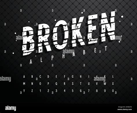 Broken Alphabet With Grunge Effect Vector Handmade Alphabet Broken