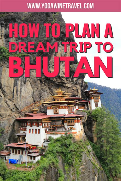 Everything You Need To Know To Plan Your Dream Trip To Bhutan Yoga