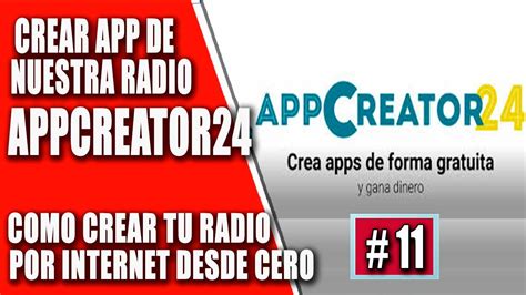 Crear App De Radio Con Appcreator24 Como Crear Tu Radio Por Internet