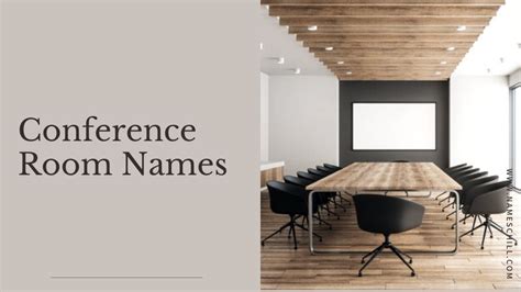 Conference Room Names 160 Unique Meeting Room Name Ideas