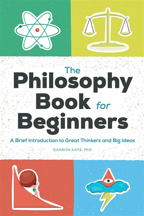 The Philosophy Book For Beginners A Brief Introduction To Great